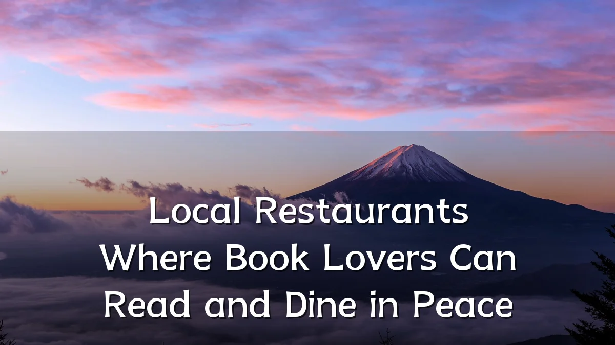 Local Restaurants Where Book Lovers Can Read and Dine in Peace