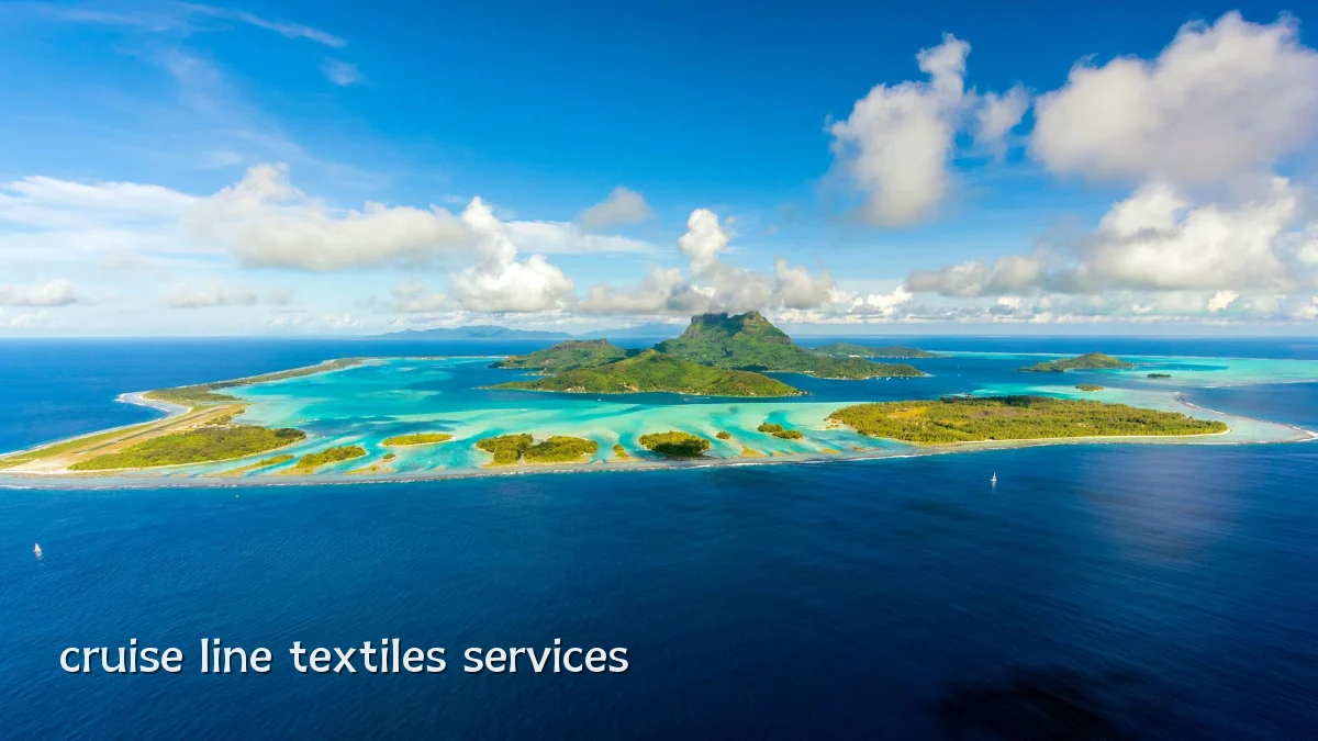 cruise line textiles services