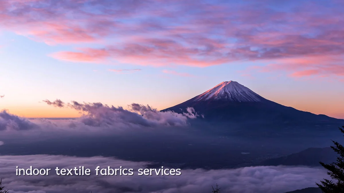 indoor textile fabrics services