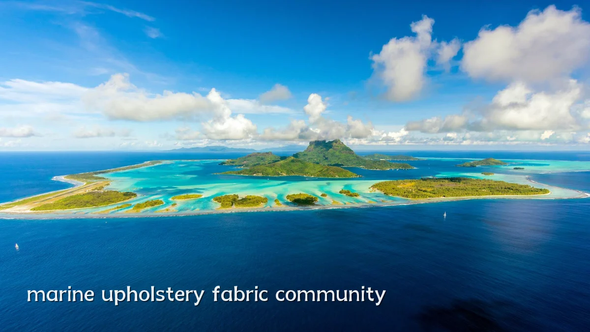 marine upholstery fabric community
