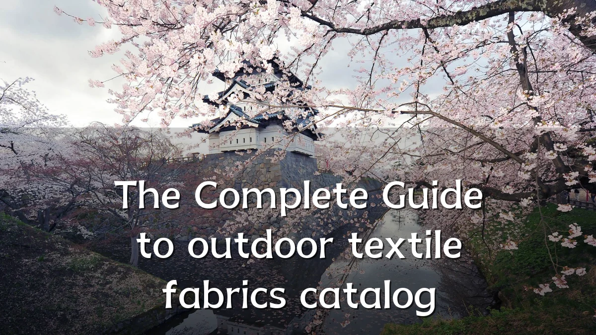 The Complete Guide to outdoor textile fabrics catalog